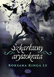 Szkarłatny arystokrata Szkarłatny arystokrata