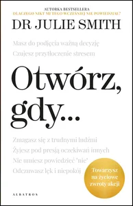 Otwórz gdy...
