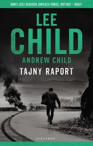 Jack Reacher Tajny raport Jack Reacher Tajny raport