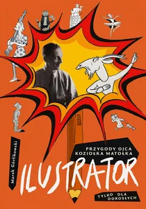 Ilustrator Przygody ojca Koziołka Matołka
