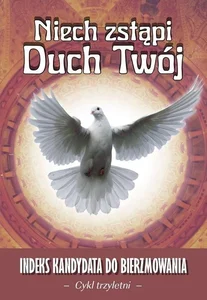 Niech zstąpi Duch Twój - cykl trzyletni w.2025 Niech zstąpi Duch Twój - cykl trzyletni w.2025