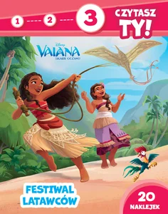 1, 2, 3, czytasz ty! Poziom 3. Festiwal latawców. Disney Vaiana. Skarb oceanu