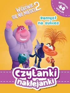 Czytanki naklejanki. Pomysł na sukces. Disney Pixar W głowie się nie mieści 2