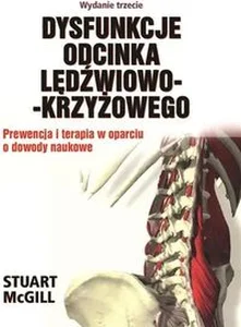 Dysfunkcje odcinka lędźwiowo-krzyżowego Prewencja i terapia w oparciu o dowody naukowe