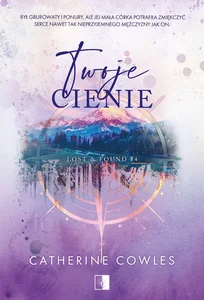 Twoje cienie Lost & Found Tom 4