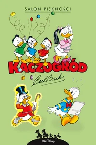 Kaczogród. Salon piękności i inne historie z lat 1966-1967 Kaczogród. Salon piękności i inne historie z lat 1966-1967