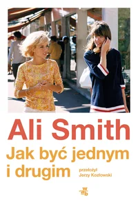 Jak być jednym i drugim Jak być jednym i drugim