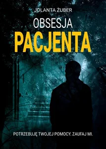 Obsesja Pacjenta Obsesja Pacjenta