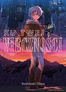 Ku twej wieczności 20 Ku twej wieczności 20