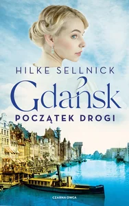 Gdańsk Początek drogi