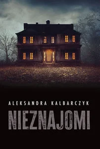 Nieznajomi Wielkie Litery