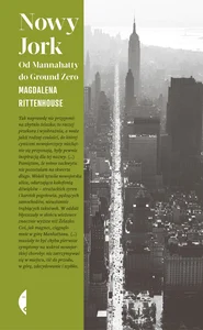 Nowy Jork Od Mannahatty do Ground Zero