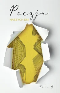 Poezja naszcyh dni Tom 6 Poezja naszcyh dni Tom 6
