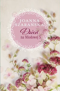 Dzień na Miodowej 5