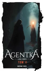 Agentka. Tom 2 Agentka. Tom 2