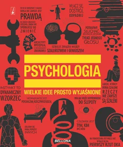 Psychologia Wielkie idee prosto wyjaśnione Psychologia Wielkie idee prosto wyjaśnione