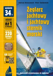 Żeglarz jachtowy i jachtowy sternik morski Podręcznik zgodny z programem szkolenia PZŻ Żeglarz jachtowy i jachtowy sternik morski Podręcznik zgodny z programem szkolenia PZŻ