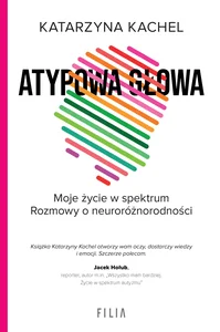 Atypowa głowa Moje życie w spektrum