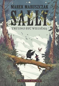 Sally. Trudno być wiedźmą
