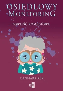 Osiedlowy monitoring Tom 1