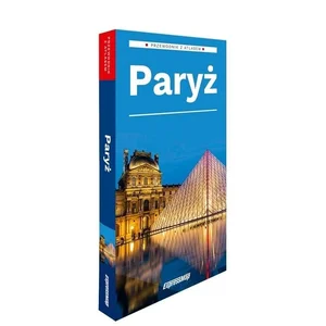 Paryż przewodnik + atlas
