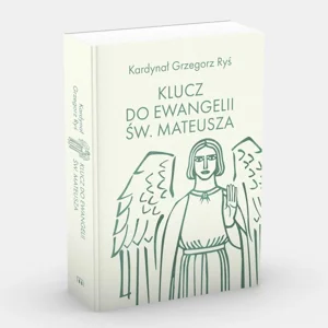 Klucz do Ewangelii św. Mateusza Klucz do Ewangelii św. Mateusza
