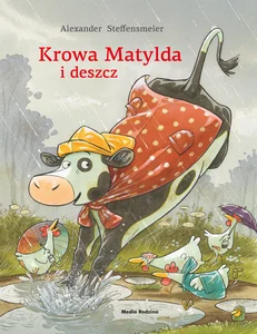 Krowa Matylda i deszcz Krowa Matylda i deszcz