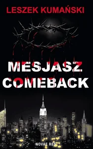 Mesjasz. Comeback Mesjasz. Comeback