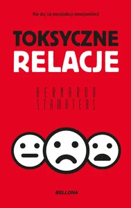Toksyczne relacje (wydanie pocketowe)