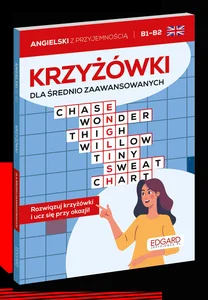 Angielski Krzyżówki dla średnio zaawansowanych B1-B2