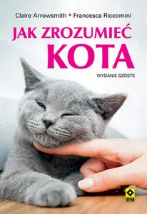 Jak zrozumieć kota Jak zrozumieć kota