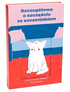 Szczegółowo o szczęściu ze szczeniakiem Szczegółowo o szczęściu ze szczeniakiem
