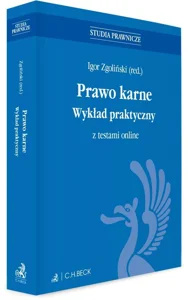 Prawo karne Wykład praktyczny z testami online