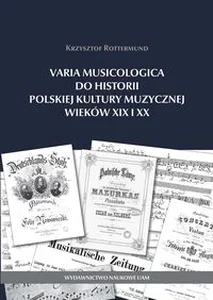 Varia Musicologica do historii polskiej kultury muzycznej