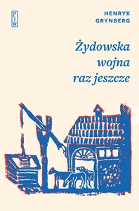Żydowska wojna raz jeszcze