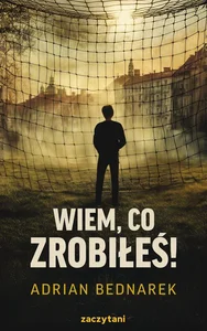 Wiem, co zrobiłeś!