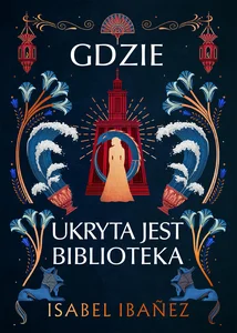 Gdzie ukryta jest biblioteka Gdzie ukryta jest biblioteka
