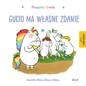 Gucio ma własne zdanie Gucio ma własne zdanie