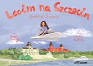 Lecim na Szczecin Booking Szczecin