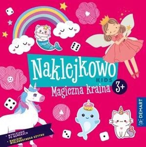 Naklejkowo Kids 3+ Magiczna kraina Naklejkowo Kids 3+ Magiczna kraina