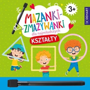 Mazanki-zmazywanki dla najmłodszych 3+ Kształty Mazanki-zmazywanki dla najmłodszych 3+ Kształty