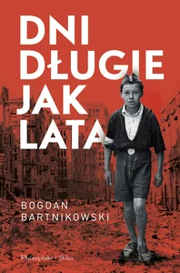 Dni długie jak lata