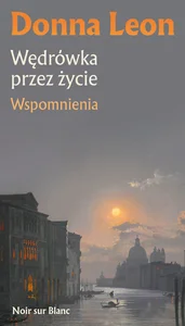 Wędrówka przez życie Wspomnienia