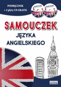 Samouczek języka angielskiego Podręcznik + 2 płyty CD gratis