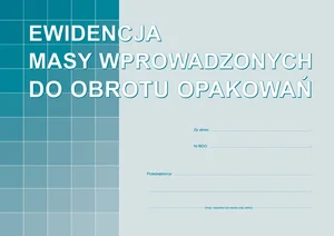 Ewidencja masy wprowadzonych do obrotu opakowań Ewidencja masy wprowadzonych do obrotu opakowań