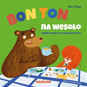 Bon ton na wesoło