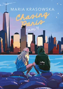 Chasing Paris. Tom 4 Chasing Paris. Tom 4