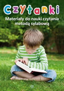 Czytanki materiały do nauki czytania metodą sylabową Czytanki materiały do nauki czytania metodą sylabową