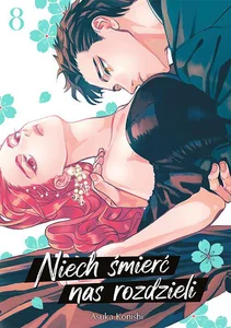 Niech śmierć nas rozdzieli. Tom 8 Niech śmierć nas rozdzieli. Tom 8