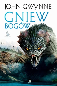 Gniew bogów. Trylogia o Krwiozaprzysiężonych Tom 3 Gniew bogów. Trylogia o Krwiozaprzysiężonych Tom 3